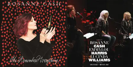 Rosanne Cash - She Remembers Everything + Live at SFJAZZ (with Emmylou Harris & Lucinda Williams) (Limited Edition) (2018)