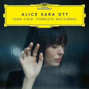 Alice Sara Ott - John Field: Complete Nocturnes (2025)