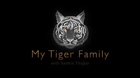 BBC - My Tiger Family (2024)