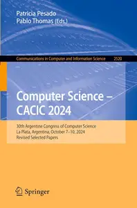 Computer Science – CACIC 2024