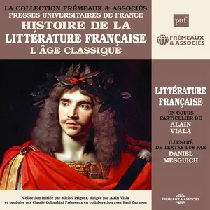 L'Age classique: Histoire de la littérature française 3