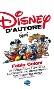 Disney D'autore 04 - Fabio Celoni (Disney Libri 2014-09)