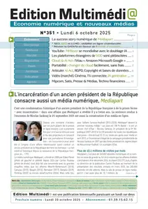 Edition Multimédi@ N.351 - 6 Octobre 2025