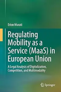 Regulating Mobility as a Service