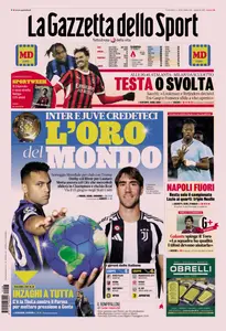 La Gazzetta dello Sport - 6 Dicembre 2024