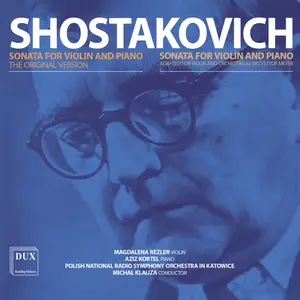 Magdalena Rezler - Shostakovich- Sonata for Violin and Piano, Sonata for Violin and Orchestra, Op. 86 (2026) [24/44.1]