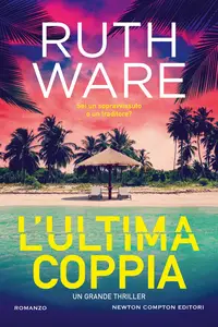 L'ultima coppia - Ruth Ware
