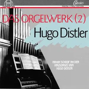 Armin Schoof - Distler: Das Orgelwerk, Vol. 2 (1997)