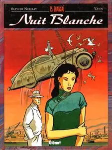 Nuit blanche - Tome 5 - Shangaï