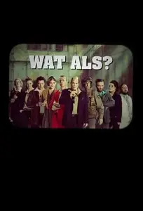 Wat als? S01E08