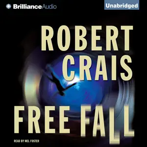 Free Fall: An Elvis Cole and Joe Pike Novel