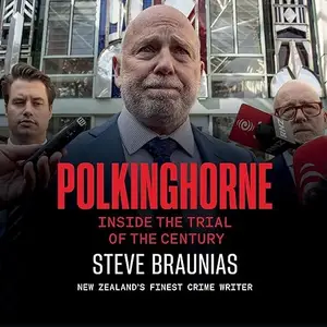 Polkinghorne: Inside the Trial of the Century [Audiobook]