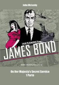 James Bond - Volume 12 - On Her Majesty's Secret Service