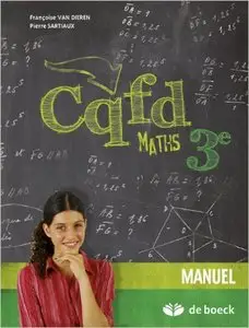 Cqfd Maths : Troisième Annee - Manuel