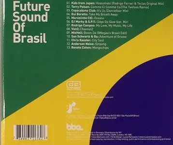 VA - Electronic Dance Music Made In Brasil: Future Sound Of Brasil (2009)