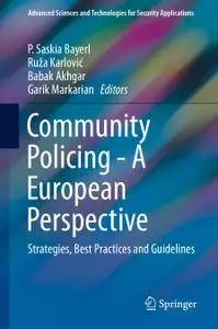 Community Policing - A European Perspective: Strategies, Best Practices and Guidelines