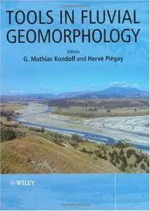 Tools in Fluvial Geomorphology (repost)