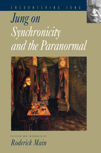 Jung on Synchronicity and the Paranormal, Revised Edition