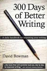 300 Days of Better Writing