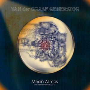 Van Der Graaf Generator - Merlin Atmos (2015) (Repost)