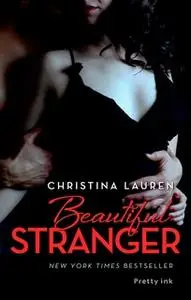 «Beautiful Stranger» by Christina Lauren