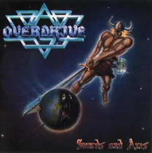 Overdrive - Swords and Axes (1984)