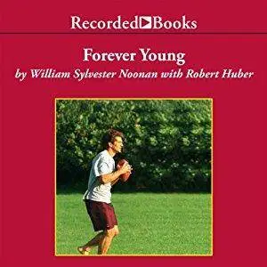 Forever Young: My Friendship with John F. Kennedy, Jr. [Audiobook]