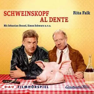 «Schweinskopf al dente» by Rita Falk