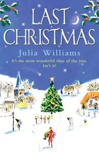 «A Hope Christmas Love Story» by Julia Williams