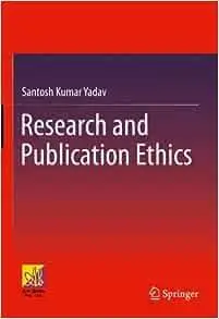 Research and Publication Ethics