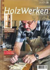 HolzWerken No. 39 - März/April 2013