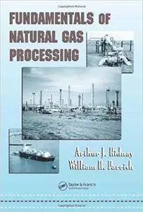 Fundamentals of Natural Gas Processing (Repost)