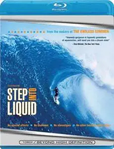 Step Into Liquid (2003)