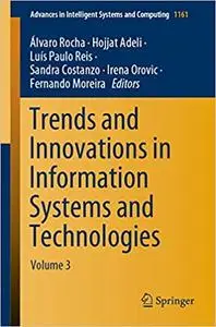 Trends and Innovations in Information Systems and Technologies: Volume 3