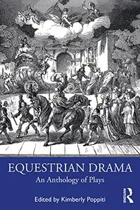 Equestrian Drama: An Anthology of Plays