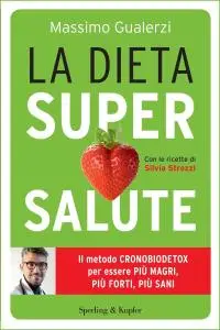 Massimo Gualerzi - La dieta Supersalute