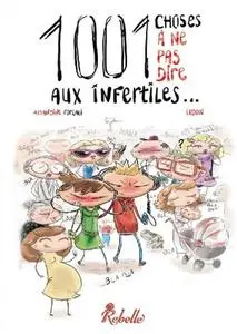 Amandine Forgali, "1001 choses a ne pas dire aux infertiles"