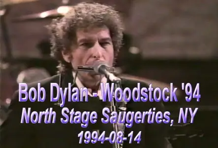 Bob Dylan - Woodstock '94