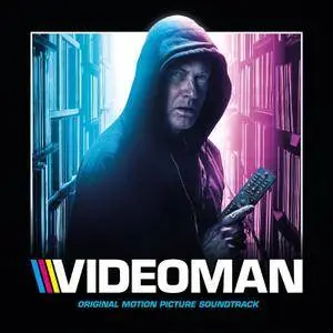 VA - Videoman (Original Motion Picture Soundtrack) (2018)