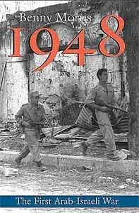 "1948: A History of the First Arab-Israeli War."
