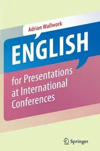 English for Presentations at International Conferences (repost)