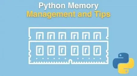 Talk Python - Python Memory Management and Tips Course