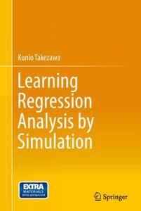 Learning Regression Analysis by Simulation