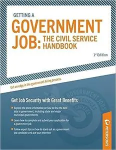 Getting a Government Job: The Civil Service Handbook