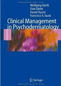 Clinical Management in Psychodermatology [Repost]