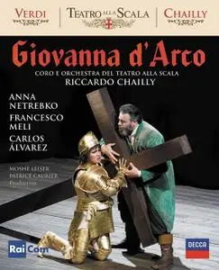 Riccardo Chailly, Coro e Orchestra del Teatro alla Scala - Verdi: Giovanna d'Arco (2018) [BDRip]