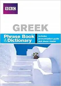 BBC Greek Phrase Book & Dictionary