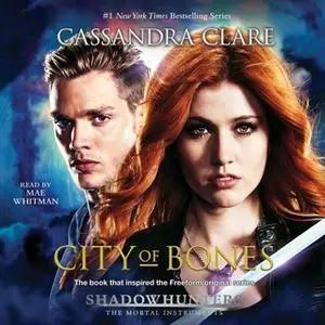 «City of Bones» by Cassandra Clare