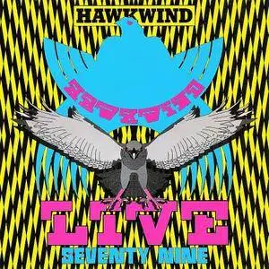 Hawkwind - Live Seventy Nine (1980) [UK 1st Press, 1992]