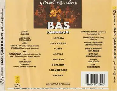 Gürol Ağırbaş - Bas Şarkıları (1995/2012)